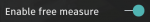 Enable Free Measure.png